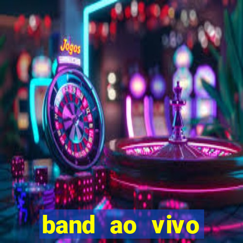 band ao vivo gratis multicanais